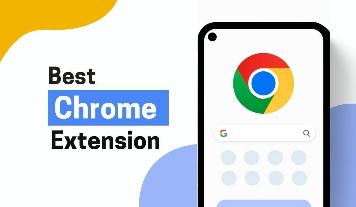 40 Best Chrome Extensions That You Must Use In 2023 | Geekman