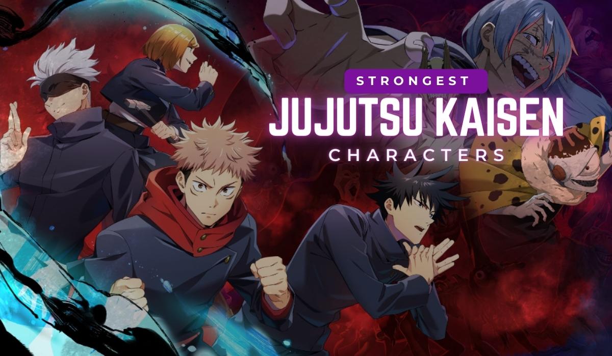 20 Strongest Jujutsu Kaisen Characters (Ranked) In 2023 | Geekman